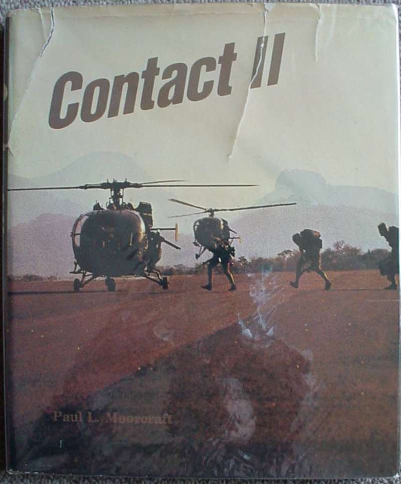 8838 Contact II: Struggle for Peace by Paul L.Moorcraft (Ref. Rhodesia)
