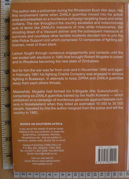8861 Never Quite a Soldier: A Rhodesian Policeman's war 1971-82, by David Lemon (Rhodesia) - Image 2