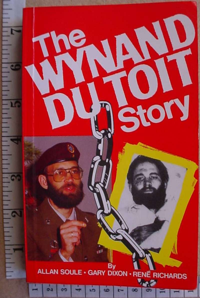 8824 The Wynand du Toit Story by Allan Soule Gary Dixon and Rene Richards (Ref. SA)