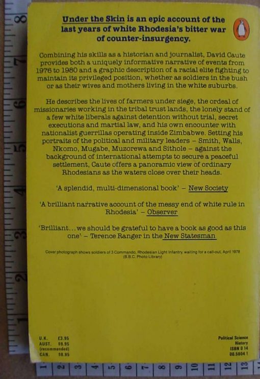 8889 Under the Skin: The Death of White Rhodesia  by David Caute (Ref. Rhodesia) - Image 2