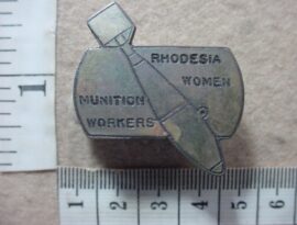 8322 Rhodesia Women Munition Workers badge, number 109 (CO3019)