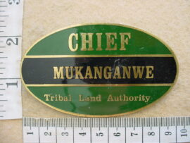 1568 Rhodesian Internal Affairs Chief's name badge, Chief Mukanganwe (CO3448)